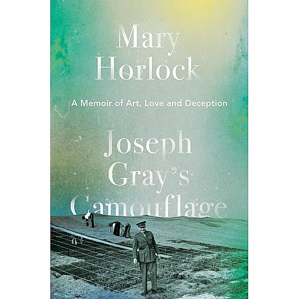 Joseph Gray's Camouflage / Unbound, Mary Horlock