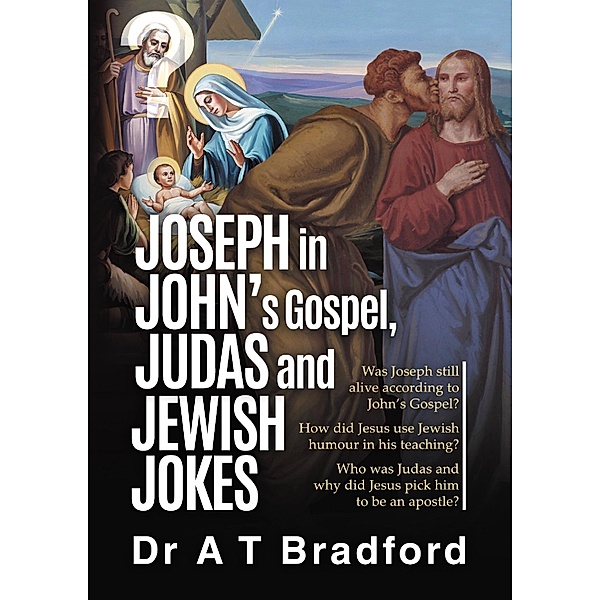 Joseph in John, Judas and Jewish Jokes, Adam Bradford