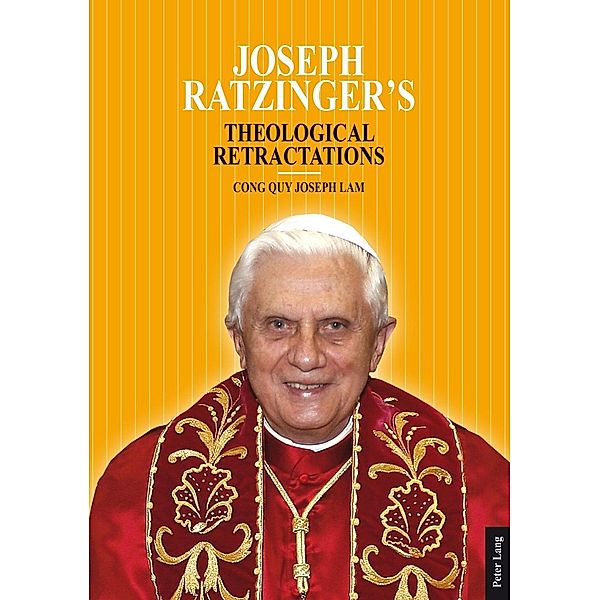 Joseph Ratzinger's Theological Retractations, Cong Quy Lam