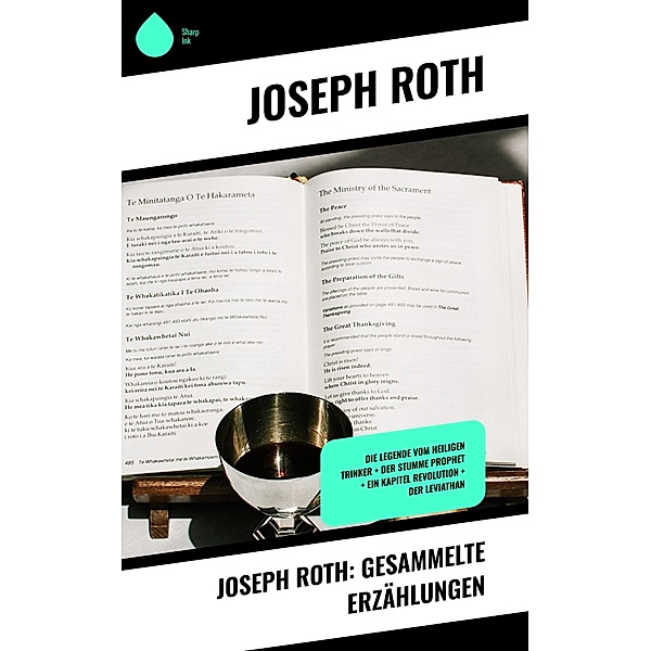 Joseph Roth: Gesammelte Erzählungen, Joseph Roth