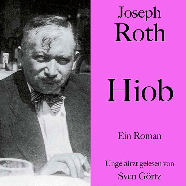 Joseph Roth: Hiob, Joseph Roth