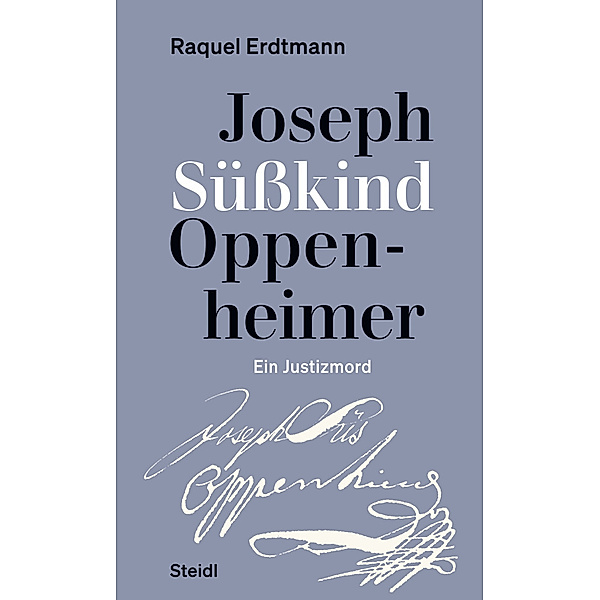 Joseph Süßkind Oppenheimer, Raquel Erdtmann