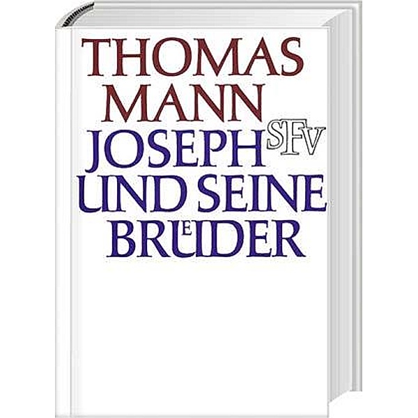 Joseph und seine Brüder, Thomas Mann