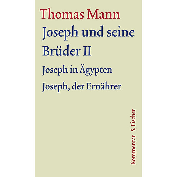 Joseph und seine Brüder, 2 Bde., Thomas Mann