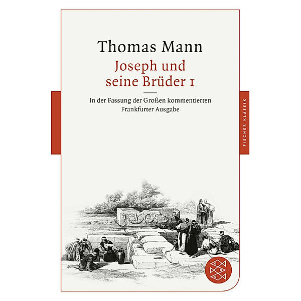 Joseph und seine Brüder I; ..Tl.1, Thomas Mann