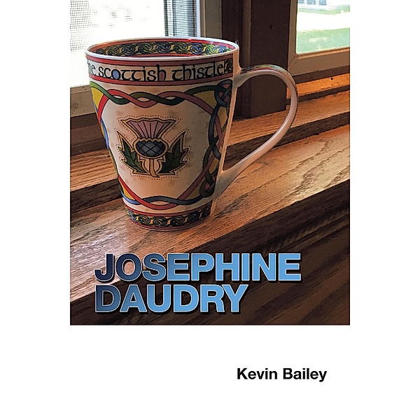 Josephine Daudry, Kevin Bailey
