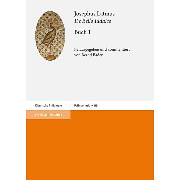 Josephus Latinus: 'De Bello Iudaico'. Buch 1