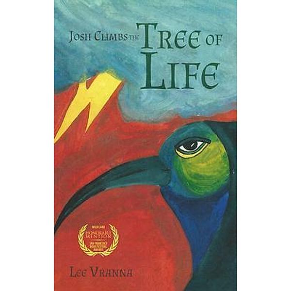 Josh Climbs the Tree of Life / Lee Vranna, Lee Vranna