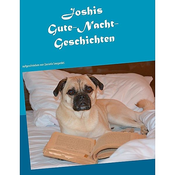 Joshis Gute-Nacht-Geschichten, Daniela Seegardel