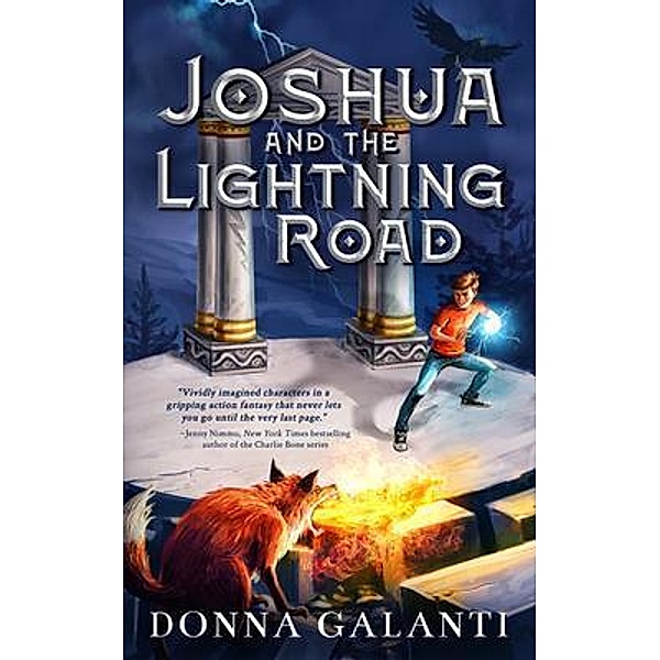 Joshua and the Lightning Road / Wild Trail Press, Donna Galanti