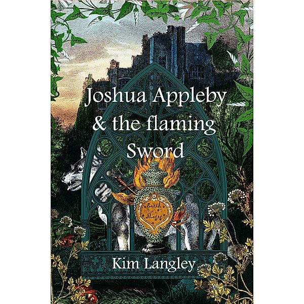 Joshua Appleby and the Flaming Sword / Joshua Appleby, Kim Langley