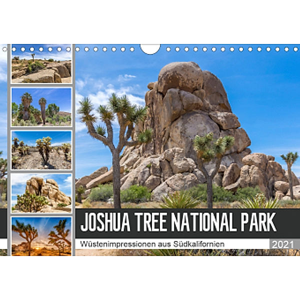 JOSHUA TREE NATIONAL PARK Wüstenimpressionen aus Südkalifornien (Wandkalender 2021 DIN A4 quer), Melanie Viola