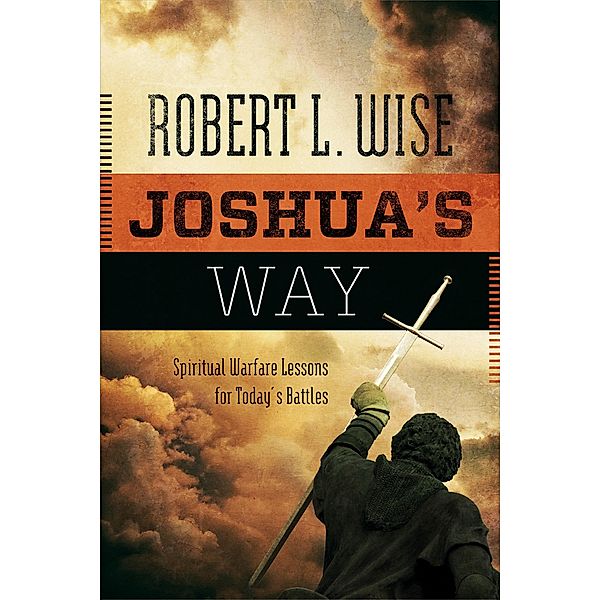 Joshua's Way, Robert L. Wise
