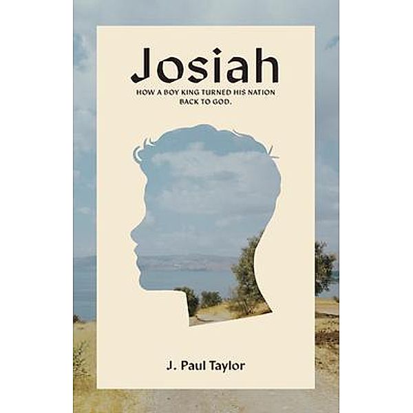 Josiah, J. Paul Taylor