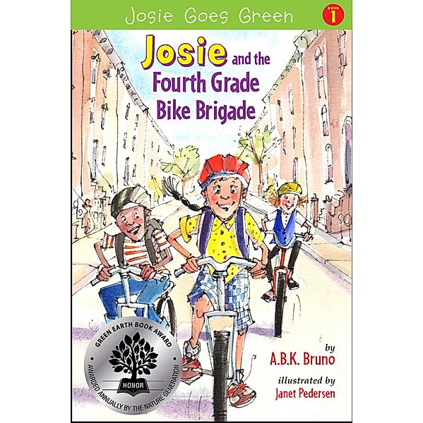 Josie and the Fourth Grade Bike Brigade / Green Writers Press, Beth Handman