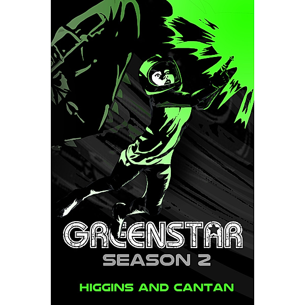 Josie Stein Comedies: Greenstar Season 2, Dave Higgins, Simon Cantan