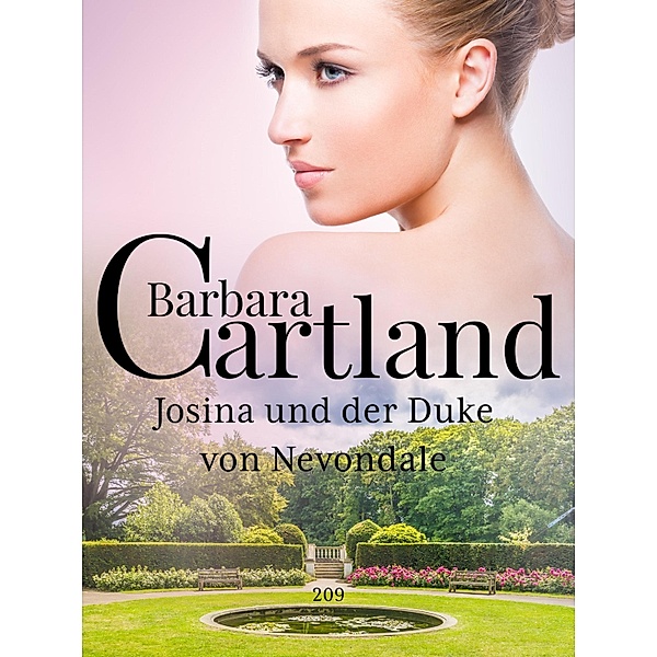 Josina und der duke von Nevondale / Die zeitlose Romansammlung von Barbara Cartland Bd.208, Barbara Cartland