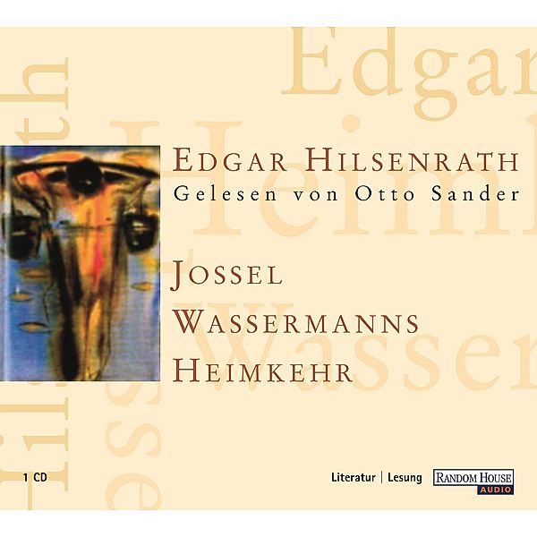 Jossel Wassermanns Heimkehr, Edgar Hilsenrath