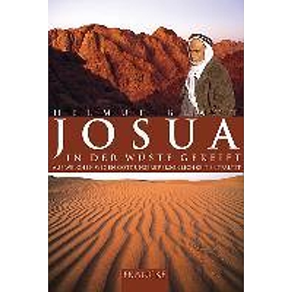 Josua - In der Wüste gereift, Helmut Blatt