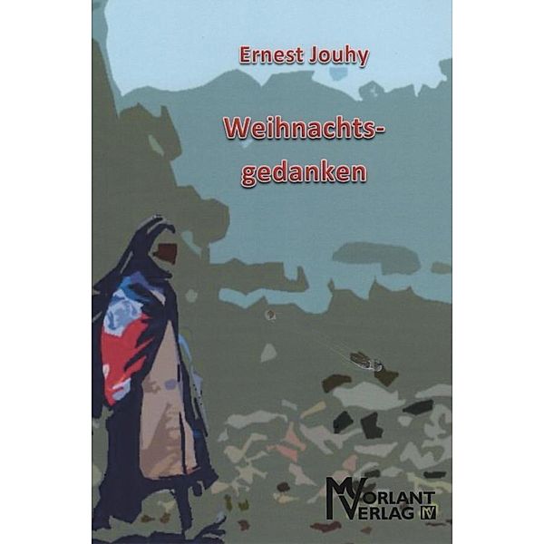 Jouhy, E: Weihnachtsgedanken, Ernest Jouhy