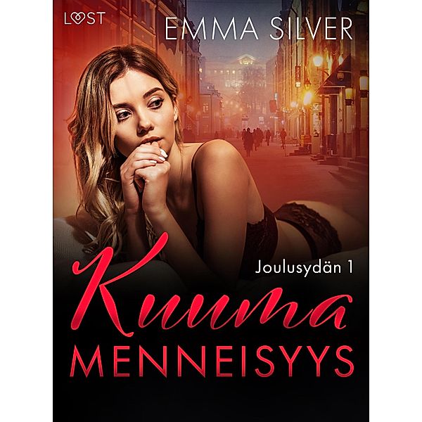 Joulusydän 1: Kuuma menneisyys / Joulusydän Bd.1, Emma Silver