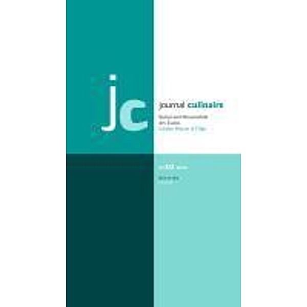 Journal Culinaire: BAND 6,2 journal culinaire. Kultur und Wissenschaft des Essens