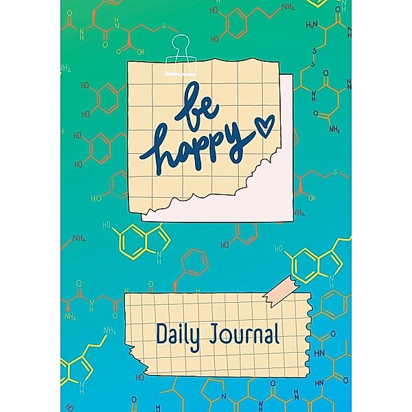 JOURNAL - Daily Happy Journal - Be Happy, Maria Thiele