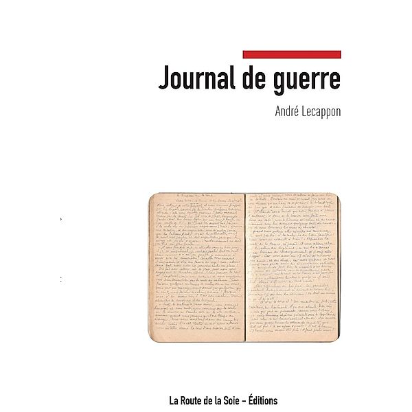 Journal de guerre, André Lecappon, Andrée Coconnier