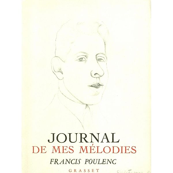 Journal de mes mélodies / Littérature, Francis Poulenc