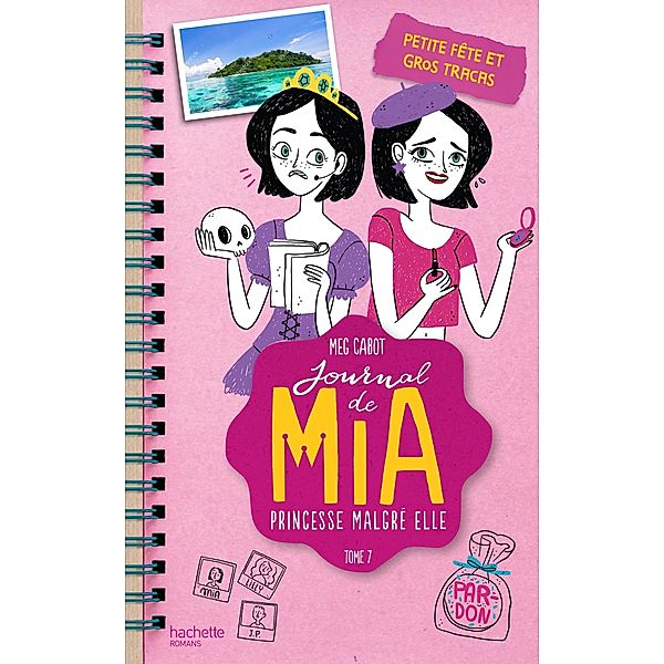 Journal de Mia - Tome 7 - Petite fête et gros tracas / Bloom, Meg Cabot