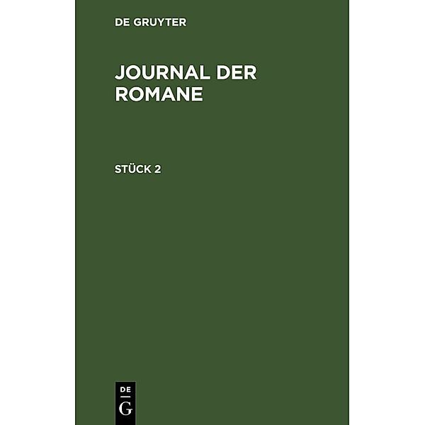 Journal der Romane. Stück 2