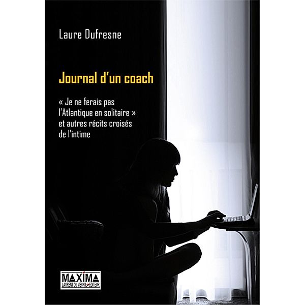 Journal d'un coach / HORS COLLECTION, Laure Dufresne