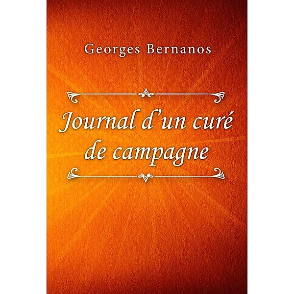 Journal d’un curé de campagne, Georges Bernanos