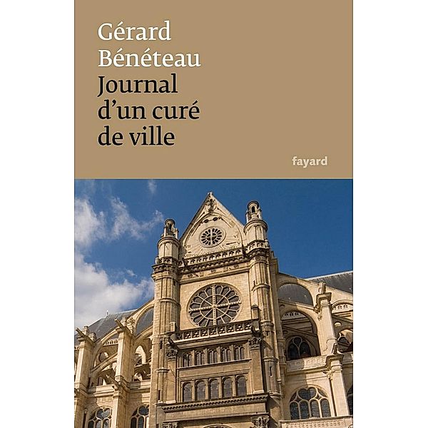 Journal d'un curé de ville / Documents, Gérard Bénéteau