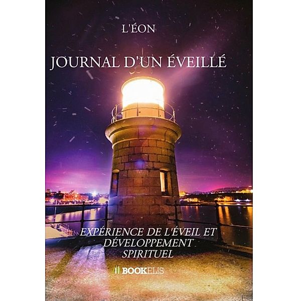 Journal d'un éveillé, L'ÉON