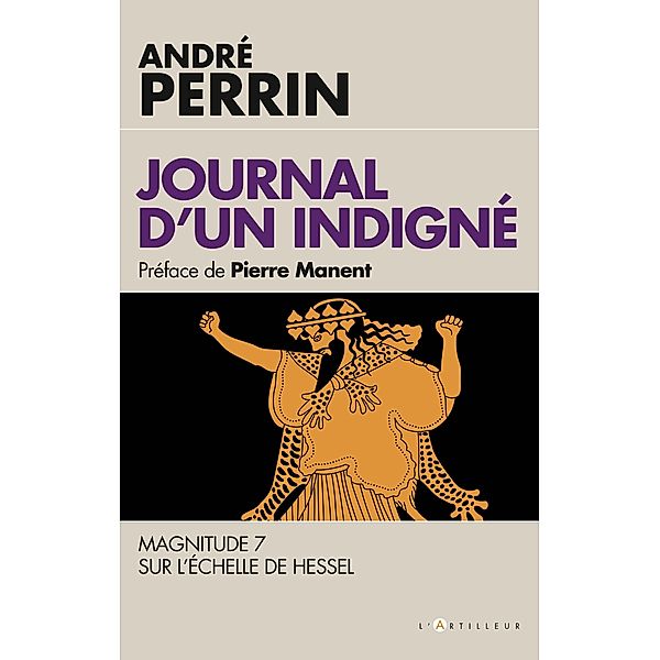 Journal d'un indigné, André Perrin