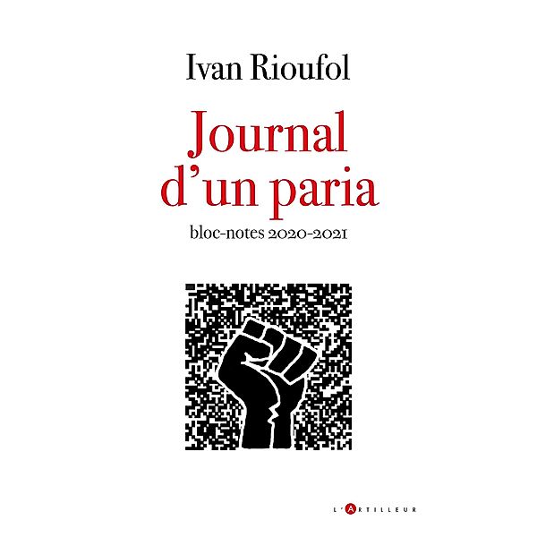 Journal d'un paria, Ivan Rioufol