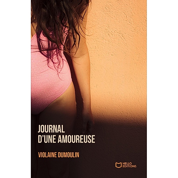 Journal d'une Amoureuse, Violaine Dumoulin