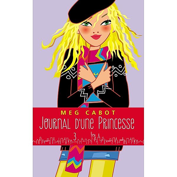 Journal d'une princesse - Tome 3 - Un amoureux pour Mia / Journal de Mia Bd.3, Meg Cabot