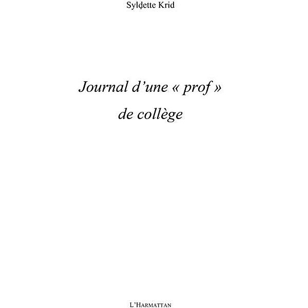Journal d'une prof de college / Hors-collection, Tristan Cabral