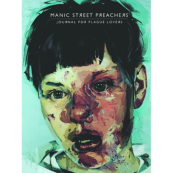 Journal For Plague Lovers, Manic Street Preachers