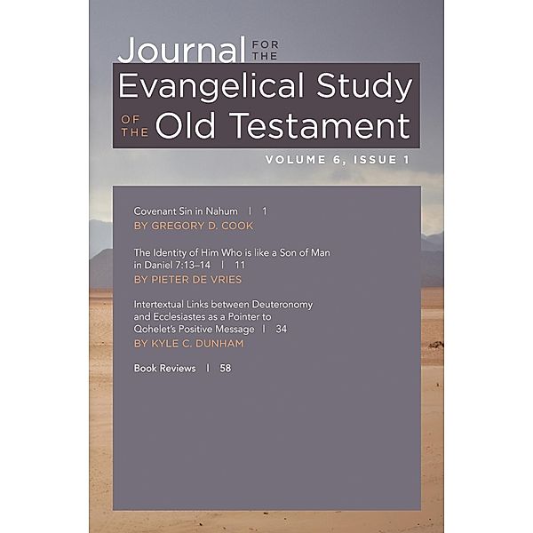 Journal for the Evangelical Study of the Old Testament, 6.1 / Journal for the Evangelical Study of the Old Testament Bd.6.1