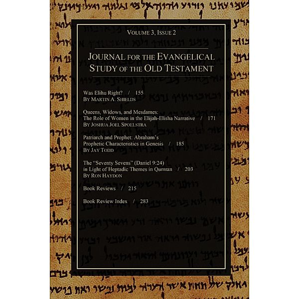 Journal for the Evangelical Study of the Old Testament, 3.2 / Journal for the Evangelical Study of the Old Testament Bd.3.2