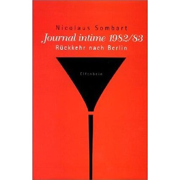 Journal intime 1982/83, Nicolaus Sombart