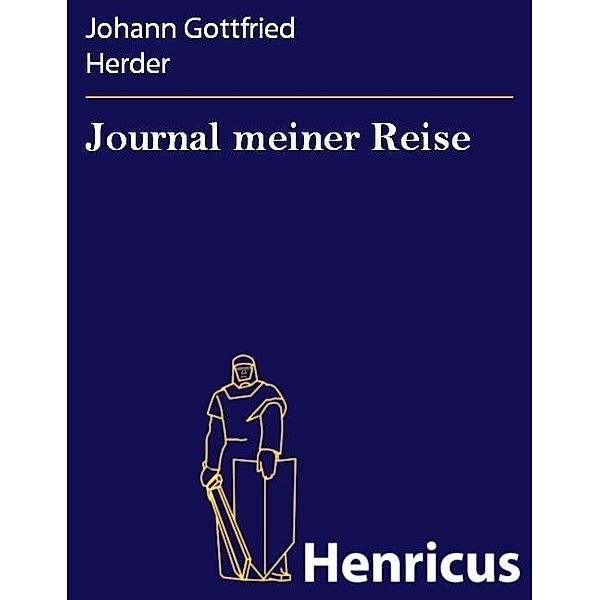 Journal meiner Reise, Johann Gottfried Herder