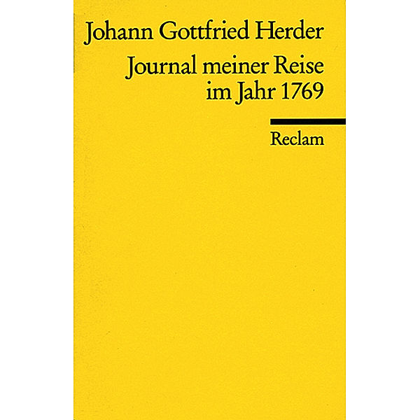 Journal meiner Reise im Jahr 1769, Johann Gottfried von Herder