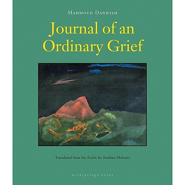Journal of an Ordinary Grief, Mahmoud Darwish
