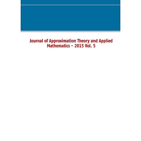 Journal of Approximation Theory and Applied Mathematics - 2015 Vol. 5