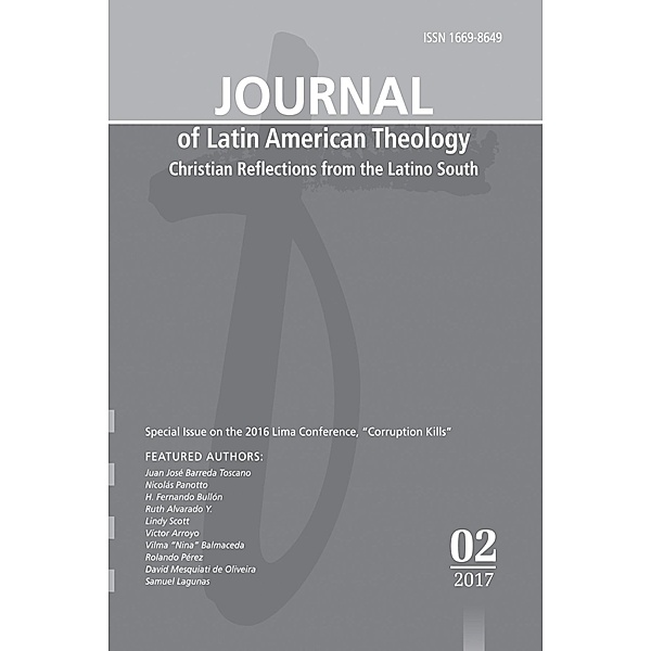 Journal of Latin American Theology, Volume 12, Number 2 / Journal of Latin American Theology Bd.12.2