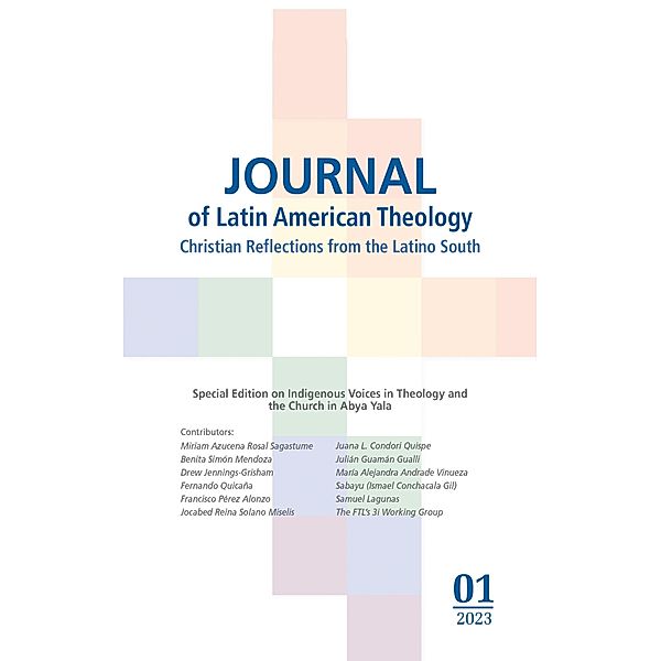 Journal of Latin American Theology, Volume 18, Number 1 / Journal of Latin American Theology Bd.18.1